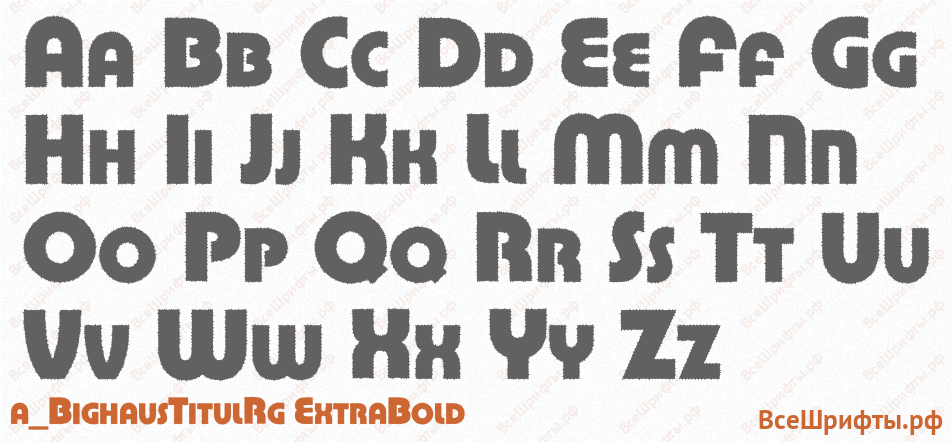 Шрифт a_BighausTitulRg ExtraBold с латинскими буквами