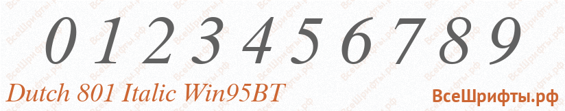 Шрифт Dutch 801 Italic Win95BT с цифрами