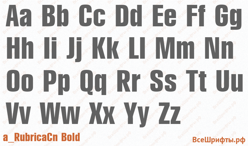 Шрифт a_RubricaCn Bold с латинскими буквами