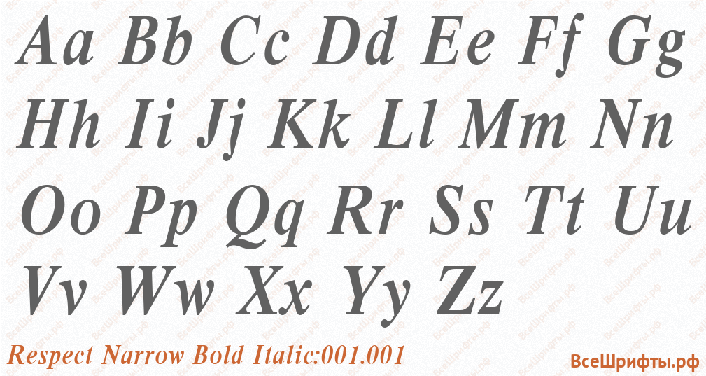 Шрифт Respect Narrow Bold Italic:001.001 с латинскими буквами