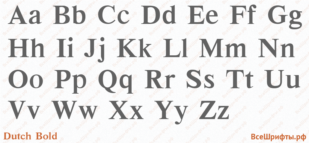 Шрифт Dutch Bold с латинскими буквами