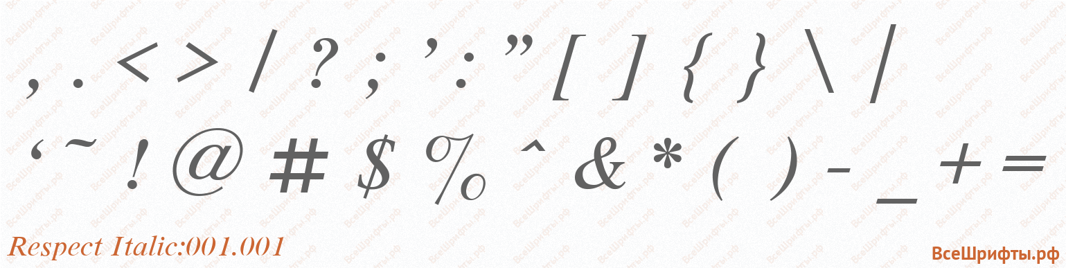 Шрифт Respect Italic:001.001 со знаками препинания и пунктуации