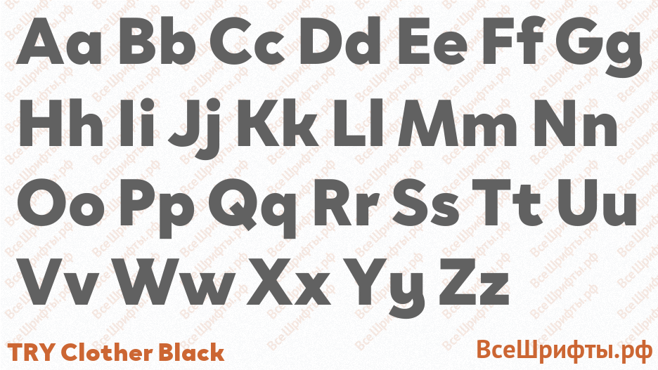 Шрифт TRY Clother Black с латинскими буквами