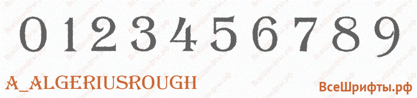 Шрифт a_AlgeriusRough с цифрами