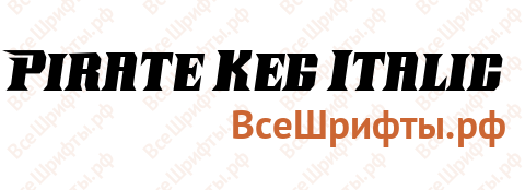 Шрифт Pirate Keg Italic