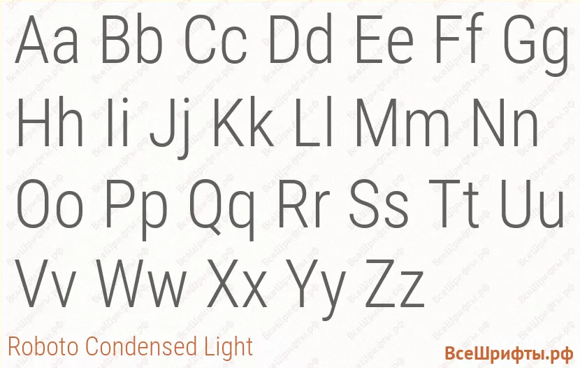 Шрифт Roboto Condensed Light с латинскими буквами Шрифт Roboto Condensed Light с латинскими буквами
