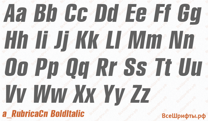 Шрифт a_RubricaCn BoldItalic с латинскими буквами