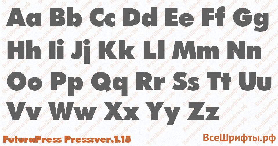 Шрифт FuturaPress Press:ver.1.15 с латинскими буквами