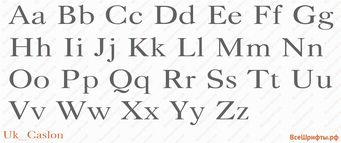 Шрифт Uk_Caslon с латинскими буквами