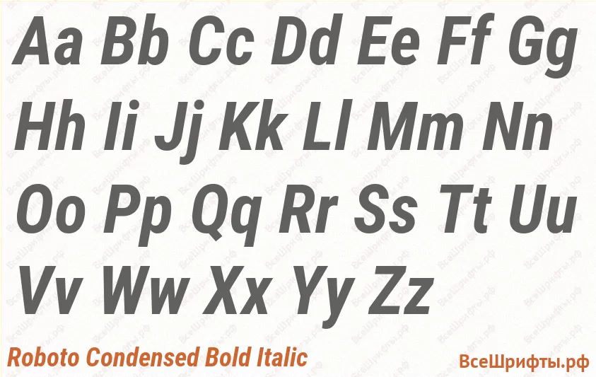 Шрифт Roboto Condensed Bold Italic с латинскими буквами Шрифт Roboto Condensed Bold Italic с латинскими буквами