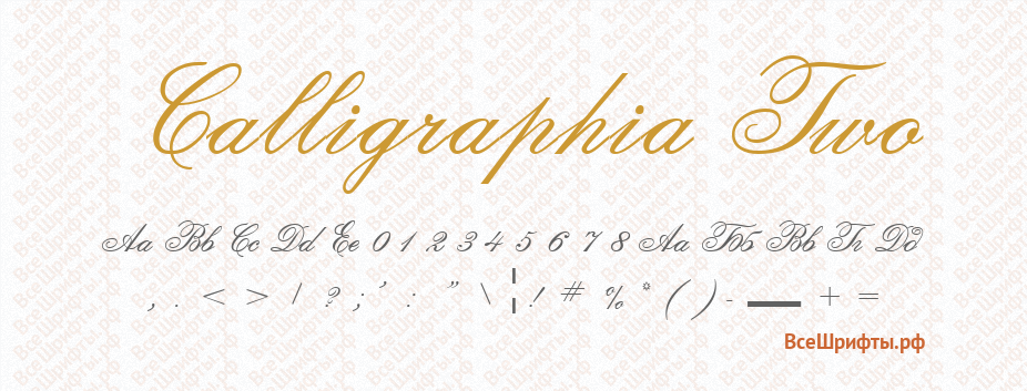 Шрифт Calligraphia Two